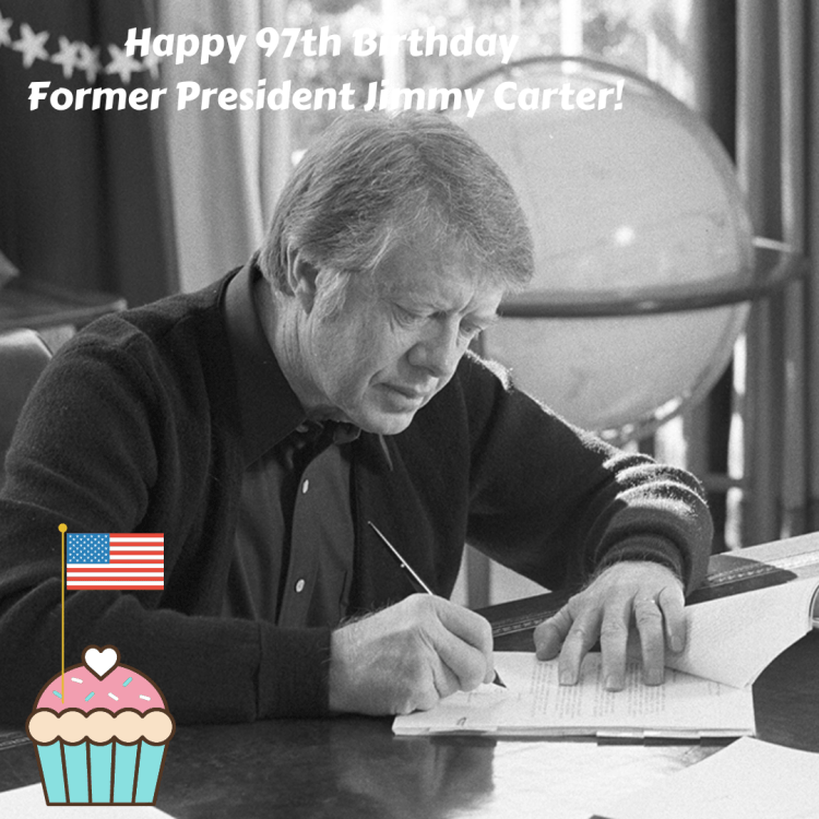 HAPPY 97TH BIRTHDAY FORMER PRESIDENT JIMMY&nbsp;CARTER!